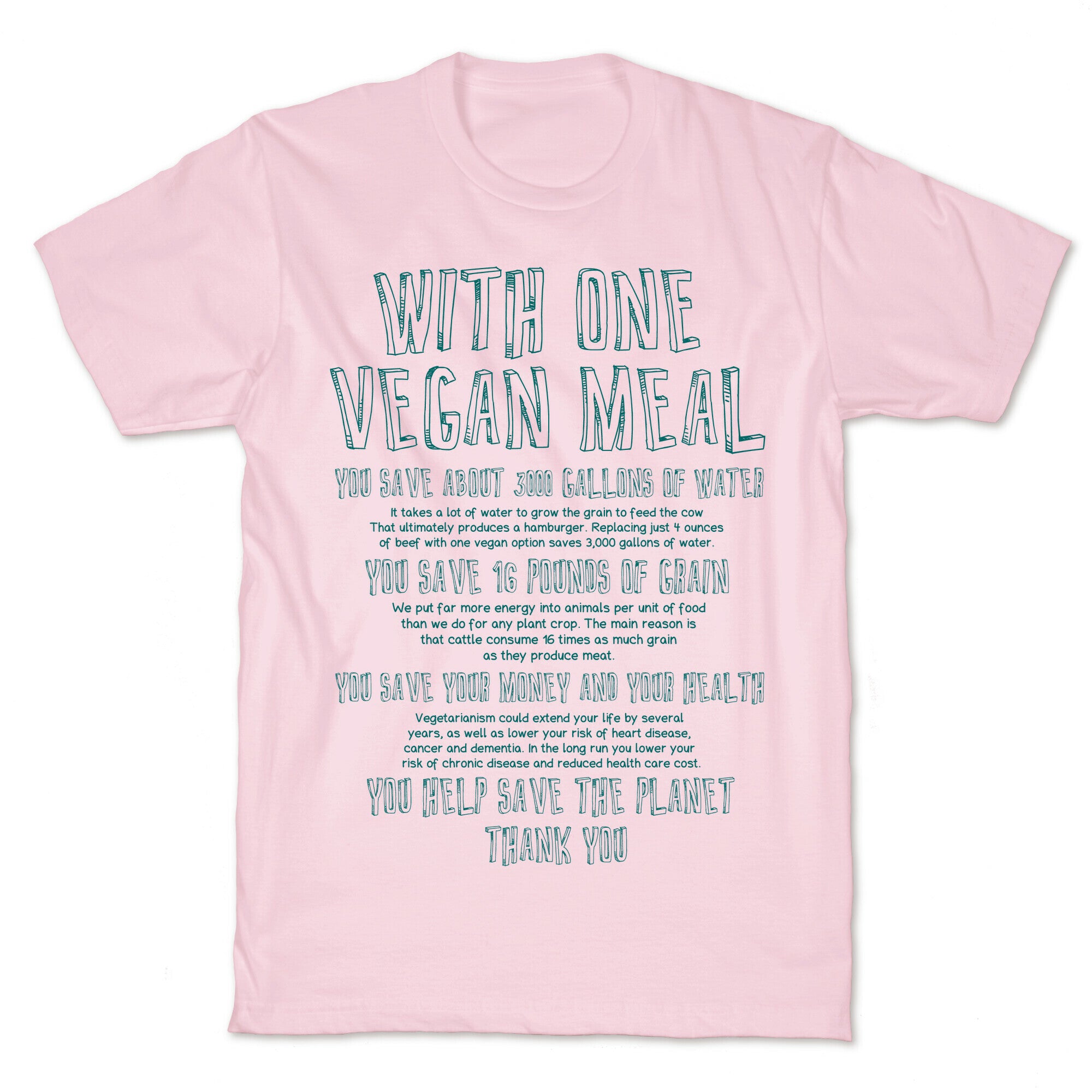 With One Vegan Meal T-Shirt
